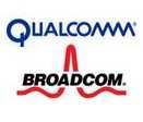 Qualcomm-Broadcom