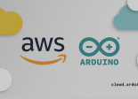 Arduino Cloud AWS