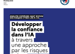 Document Anssi “Développer la confiance dans l’IA par une approche par les risques cyber”,