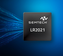 Semtech emetteur recepteur LoRa LR2021