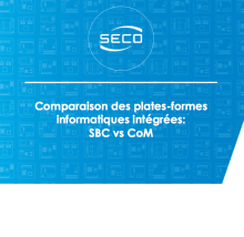 Seco White paper SBC vs COM